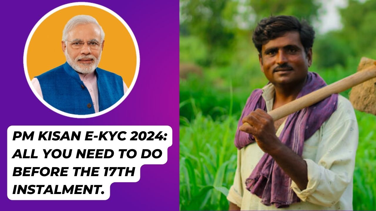 PM Kisan e-KYC 2024